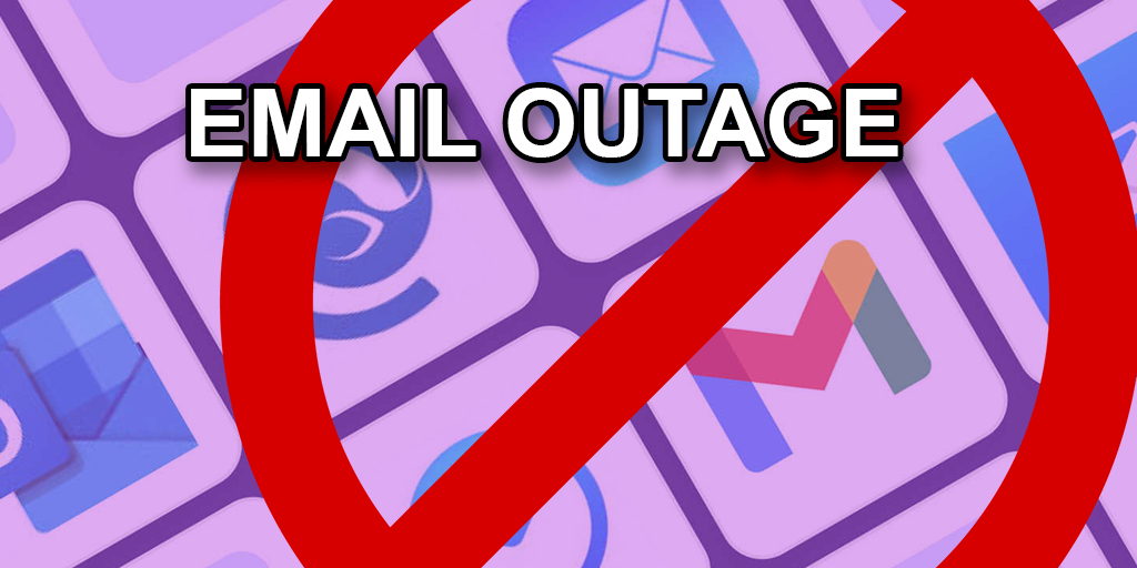 Email Outage